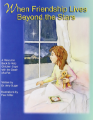 Picture of Friendship Lives Beyond The Stars Book